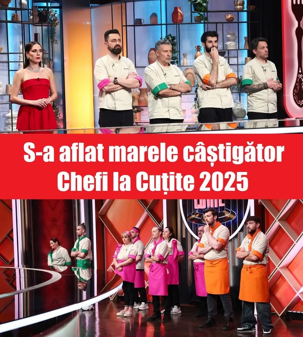 Cine e marele câștigător al concursului “Chefi la Cuțite” 2025! Secretul bine păzit de Antena 1 a scăpat pe net chiar înaintea finalei