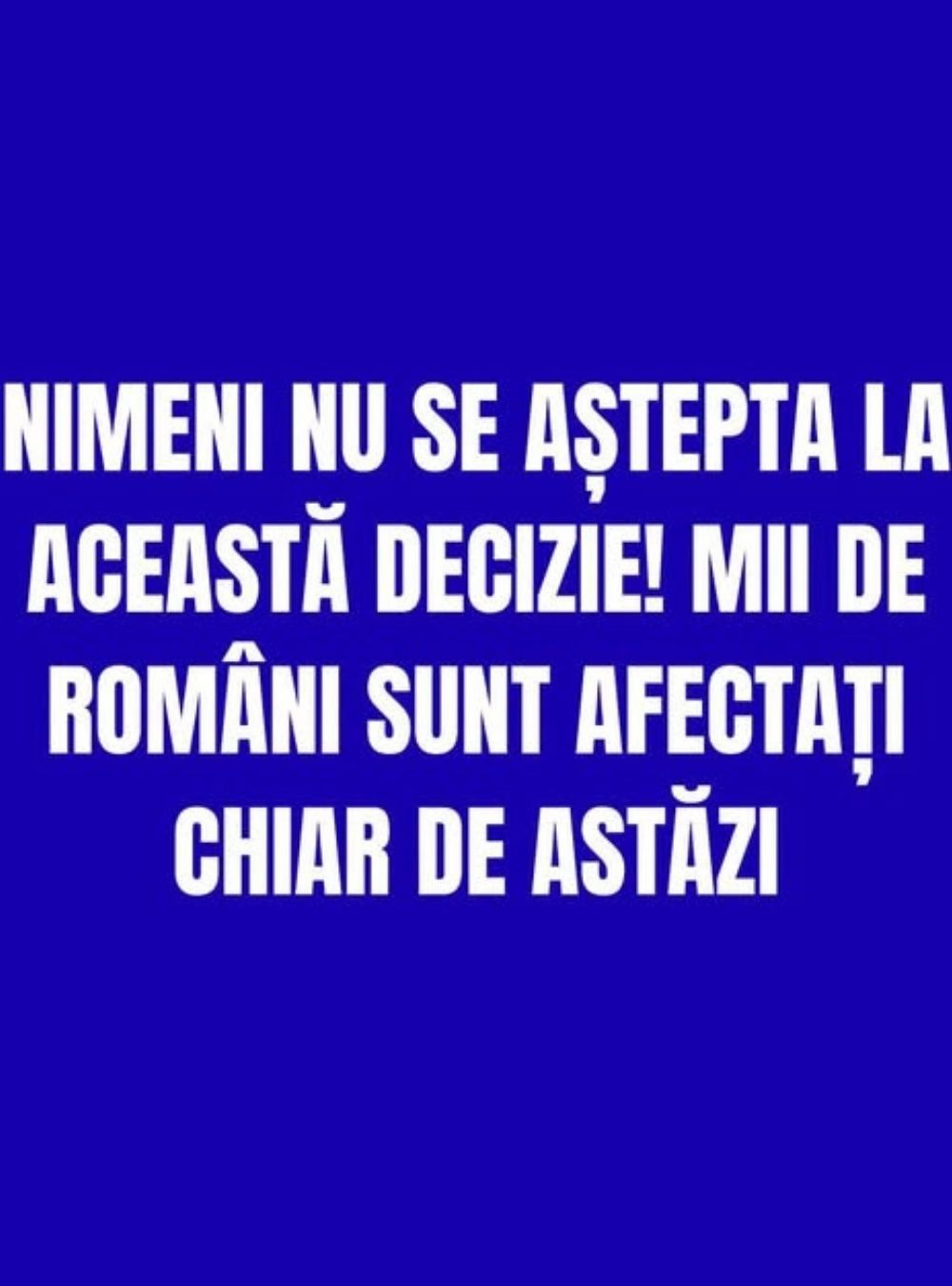 Nimeni nu se aștepta la această decizie! Mii de români sunt afectați chiar de astăzi