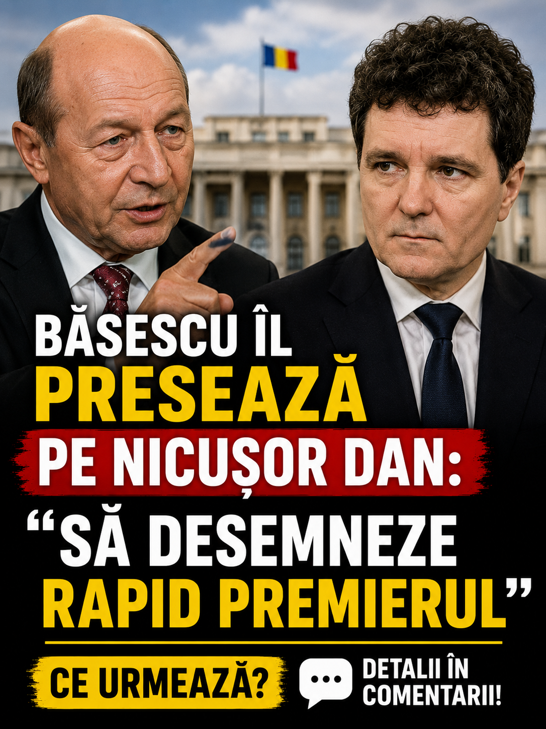 Băsescu îl presează pe Nicușor Dan: „Să desemneze rapid premierul”. Ce urmează?