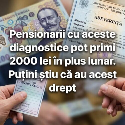 Pensionarii cu aceste diagnostice pot primi 2000 lei în plus lunar. Puțini știu că au acest drept