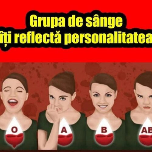 Grupa de sânge îți reflectă personalitatea. Află trăsăturile de personalitate dominante în funcție de grupa sanguină